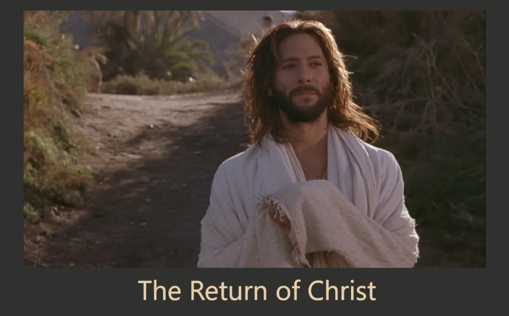 The Return of Christ